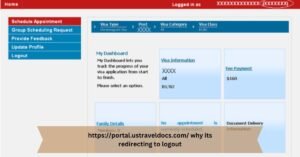 https://portal.ustraveldocs.com/ why its redirecting to logout