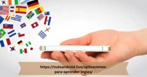 https://todoandroid.live/aplicaciones-para-aprender-ingles/